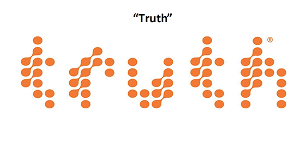 Truth campaign logo. The word truth is created with orange dots.